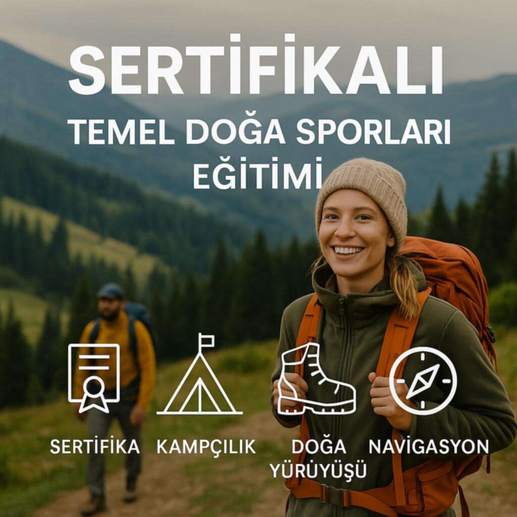 Sertifikalı Temel Doğa Sporları Eğitimi