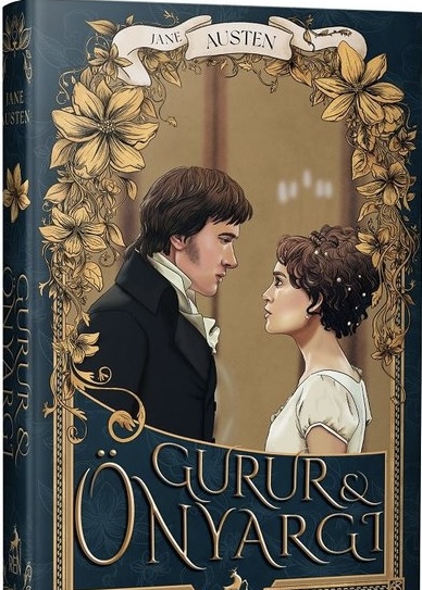 “Aşk, Toplum ve Çatışma: Gurur ve Önyargı Üzerine”